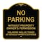Signmission No Parking w/o Property Owners Permission Violators Towed Vehicle Own Alum, 18" x 18", BG-1818-23635 A-DES-BG-1818-23635 - alternate 1